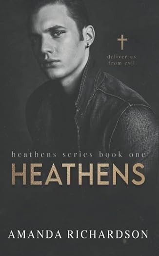 HEATHENS (Heathens Series): Richardson, Amanda, Richardson, Amanda: 9798720077976: Amazon.com: Books Dark Memories, Amanda Richardson, Notre Dame Cathedral, White Hot, Moving Forward, Book 1, Notre Dame, Book Worth Reading, Worth Reading