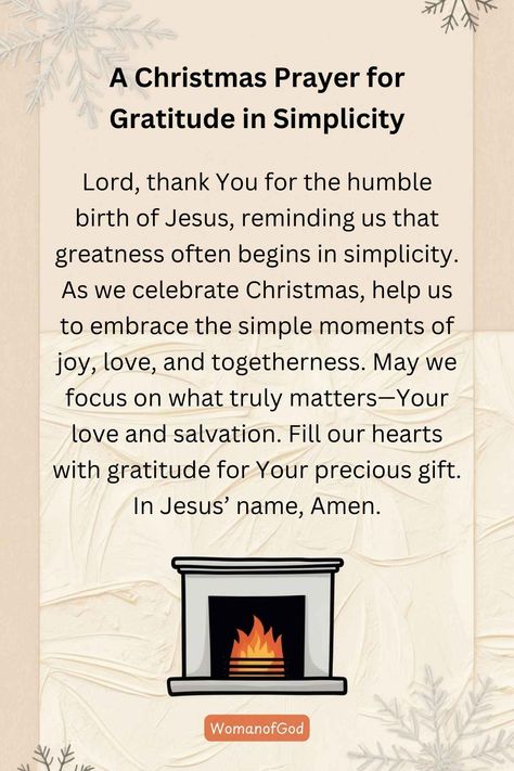 Reflect on the humble birth of Jesus with this Christmas prayer for gratitude in simplicity. Celebrate the season by focusing on life’s simple joys, love, and God’s precious gift. Christmas Prayers And Blessings, Guardian Angel Prayer Catholic, Prayers For Christmas, Prayer For Gratitude, Prayer For Christmas, A Christmas Prayer, Christmas Prayers, Prayer For A Friend, Connection With God