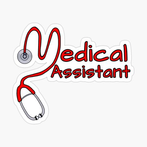 Get my art printed on awesome products. Support me at Redbubble #RBandME: https://www.redbubble.com/i/sticker/Medical-Assistant-by-diegovcarvalho/113023772.EJUG5?asc=u Travel Medical Assistant, Future Medical Assistant, Medical Assistant Aesthetic, Love Medicine, Nurses Week Quotes, Medical Assistant Student, Medical Life, Week Quotes, Life Wallpaper