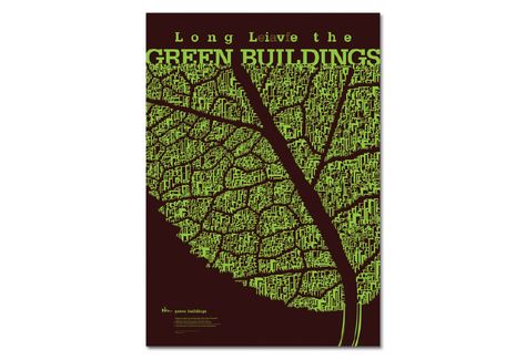 Poster Design | Long Live the Green Buildings on Behance Green Building Poster, Green Building Facade, Eco Friendly Home Design, Eco Friendly House Plans, Green Building Architecture, Building Poster, Green Arch, Architecture Diagram, Poster Green