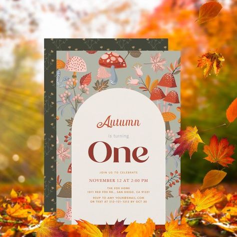 $2.04 | Fall/Autumn Mushroom Wildflower Sage 1st Birthday - 1st birthday, mushroom, fall, autumn, girl, wildflower, floral, leaf, sage green Unique Birthday Ideas, Pink 1st Birthday, Autumn Birthday, 1st Birthday Invitation Template, Birth Celebration, Fall Birthday Parties, 1st Birthday Invitation, Birthday Party Invitation Templates, Fall Birthday