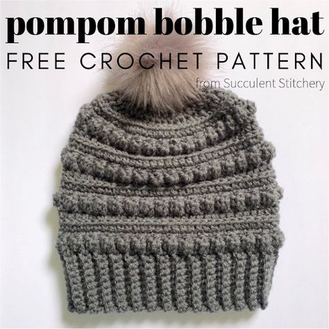 Succulent Stitchery: Free Crochet Pattern: Pompom Bobble Hat Bobble Beanie Crochet Pattern, Crochet Caps, Crochet Beanie Pattern Free, Crochet Adult Hat, Bobble Crochet, Crochet Beanies, Crochet Winter Hats, Hat Patterns Free, Bobble Hat