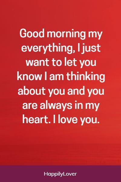 Good Morning Morning Quotes, Good Morning Quote For My Love, Good Morning My King I Love You, Inspiration Quotes For Boyfriend, Good Morning Quotes To My Love, Good Morning Massage For My Love, Cute Good Morning Quotes For Her Love, Beautiful Love Message For Her, Good Morning Love Quotes For Her Romantic