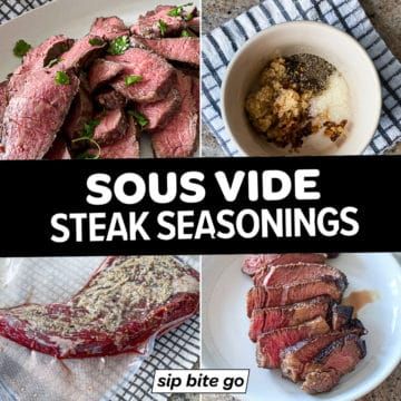 Tip and recipes for sous vide steak seasonings that add massive flavor to sous vide dishes. | sipbitego.com Sous Vide Steak Marinade, Sous Vide Ribeye Steak, Sous Vide Steak Bites, Sous Vide Flank Steak Recipe, Steak Sous Vide, Sous Vide Ribeye, Sous Vide Pork, Sous Vide Steak, Round Steak Recipes