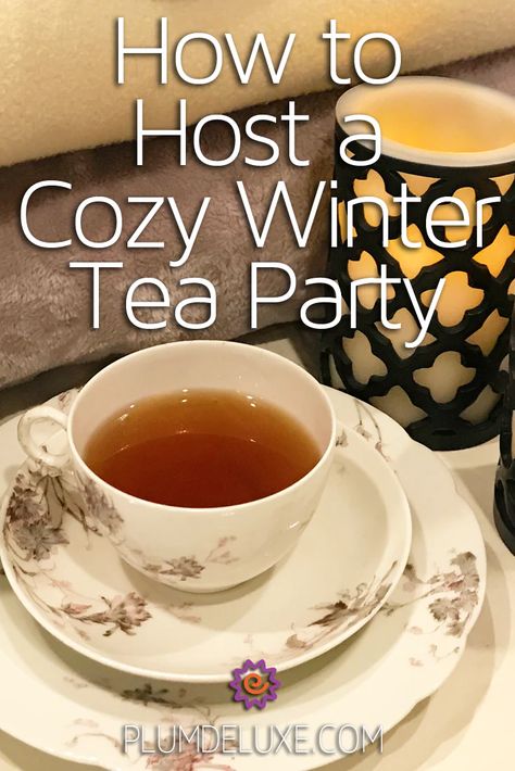 Turn up the furnace or stoke the fire and chill with a hygge winter tea party while the cold weather whips up outside. #hyggeteaparty #cozyteatime #hyggepartyideas Winter Afternoon Tea, Winter Tea Party, Themed Tea Party, Christmas Afternoon Tea, Luncheon Menu, Hygge Winter, Winter Nails Ideas, Christmas Tea Party, Tea History