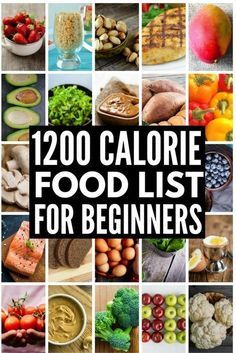 Calorie Food List, 1200 Calorie Diet Plan, 200 Calorie, Low Carb Meals, Quick Diet, 1200 Calorie, 7 Day Meal Plan, Low Carb Diets, Calorie Meal Plan