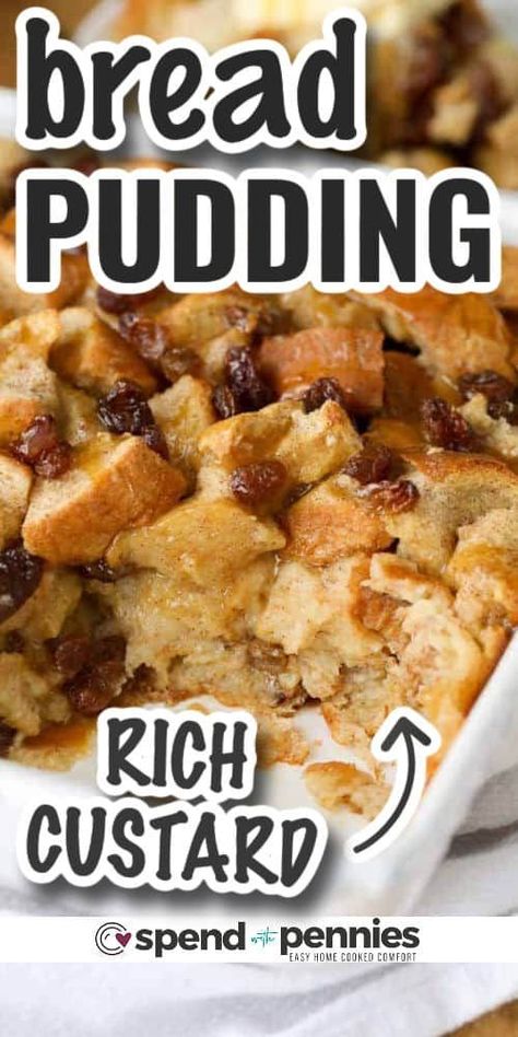 Recreate the taste of Grandma's classic bread pudding with this amazing recipe! It's the ultimate base for creating your own variations with ingredients like pumpkin butter, apple spice, caramel, or chocolate sauce. You can even whip up a delectable banana bread version. This simple recipe is bound to become a family favorite. #breadpudding #breadpuddingrecipe #dessert #spendwithpennies Grandmas Old Fashioned Bread Pudding With Vanilla Sauce Recipe, Bread Pudding With Cinnamon Bread, Bread Pudding With Toffee Sauce, Best Bread For Bread Pudding, Banana Bread Pudding Cake, Creamy Bread Pudding Recipe, Date Bread Pudding, Cooked Pudding Recipes, Bread Pudding Without Raisins