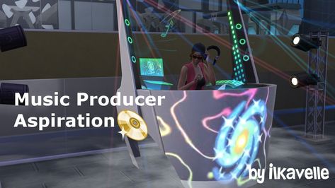 Music Producer Aspiration Dj Mixing, Media Production, Dj Booth, Music Station, Jungle Adventure, Secret Menu, Sims Mods, Sims 4 Cc, Music Producer