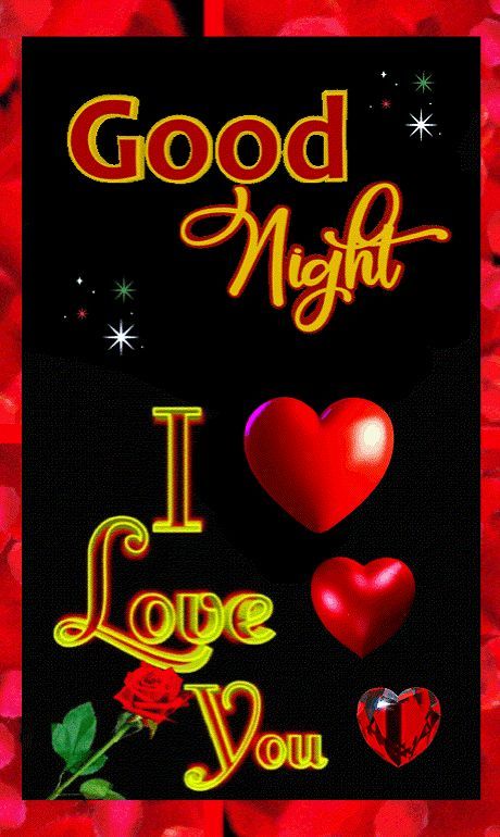 Good Night I Love You Gif, Good Evening My Love, Gooood Night, Goodnight Meme, Good Night Love You, Good Night For Him, My Love Photo, Good Night Qoutes, Corazones Gif