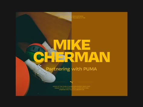 Mike Cherman X Puma by Hrvoje Grubisic on Dribbble Webdesign Inspiration, Minimal Web Design, Editorial Layout, Magazine Layout, Web Design Inspiration, Graphic Design Posters, Magazine Design, Presentation Design, Editorial Design