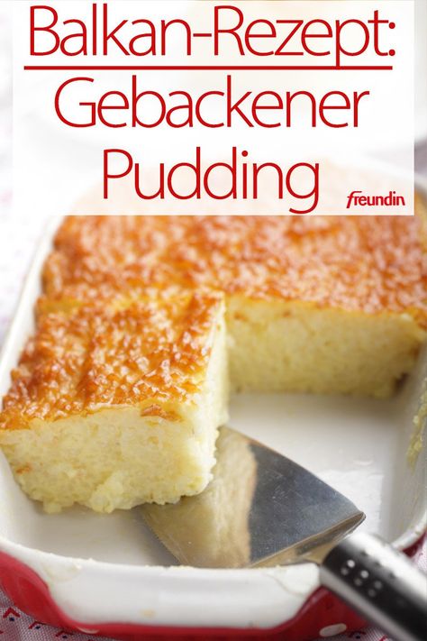 Nervennahrung gefällig? Unser Rezept für gebackenen Pudding ist supereinfach und schnell zubereitet Sweets Cake, Cake Desserts, Workout Food, Croatia, Delicious Desserts, Jam, Food And Drink, Butter, Mac