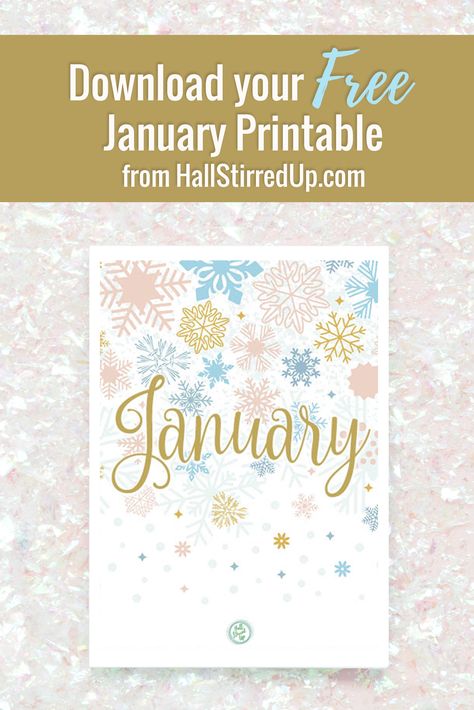 Download your free January snowflake printable January Printable, Snowflake Printable, January Birthday, Your Pretty, A New Beginning, The Spark, New Beginning, Do Better, New Month