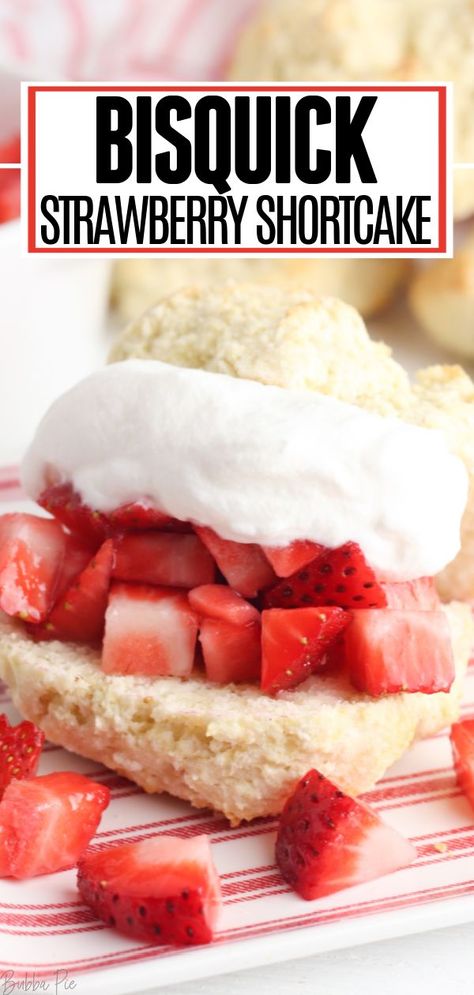 This Bisquick Strawberry Shortcake is a quick and easy dessert recipe highlighting fresh strawberries and flaky biscuits. Add a layer of light whipped cream and you have a classic summer treat that you can throw together in just minutes! Quick Easy Strawberry Shortcake, Bisquick Recipes Strawberry Shortcake, Biscuit Strawberry Shortcake Recipe, Biscuit Shortcake Recipe, Strawberry Shortcake Biscuits Easy, Shortcake Biscuits Easy, Biscuits For Strawberry Shortcake Easy, Strawberry Shortcake Biscuit Recipe, Bisquick Shortbread Recipe