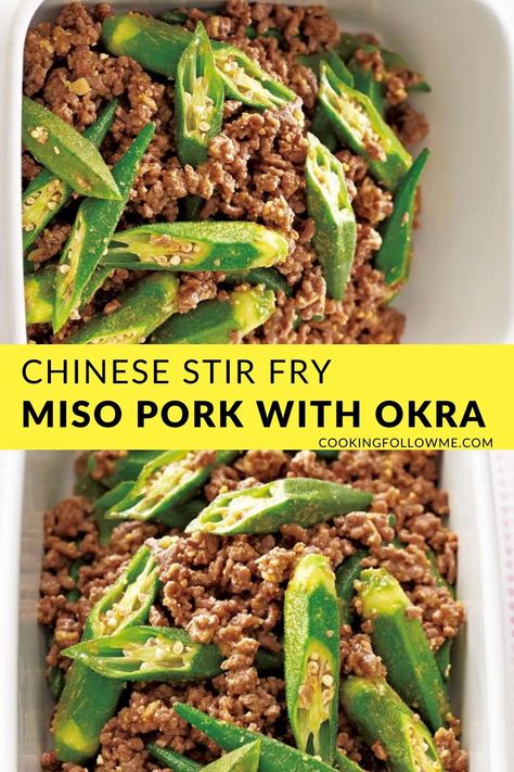 Stir Fry Miso Pork with Okra #chineserecipes #miso #pork #okra Miso Pork, Chinese Chicken Recipes, Chinese Pork, Chinese Stir Fry, Okra Recipes, Best Dinner Recipes, Keto Chicken, Pork Dishes, Latest Recipe