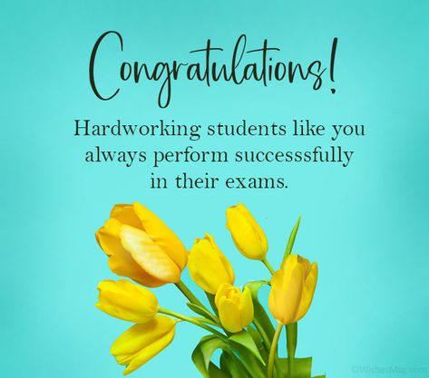 Congratulations for Passing Exam and Good Result | WishesMsg Best Wishes For Result, Exam Passed Congratulations, Congratulations For Exam Result, Congratulations On Passing Exam, Congratulations Exam Results, Exam Success Wishes, Result Quotes, Exam Result Quotes, Congratulations On Success