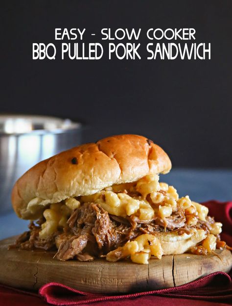 Mac And Cheese Sandwich, Pulled Pork Mac And Cheese, Pork Mac And Cheese, Pork Sandwich Recipes, Bbq Pulled Pork Slow Cooker, Bbq Pork Sandwiches, Bbq Pulled Pork Sandwiches, Cooking Pork, Quick Family Meals