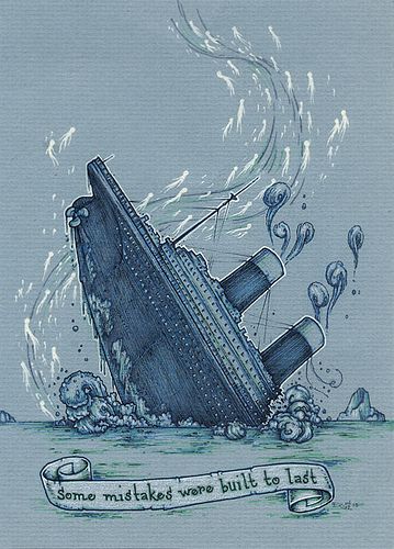 titanic @Allison j.d.m j.d.m j.d.m Buckley this quote for a tattoo woul be cute Titanic Cartoon, Titanic Tattoo, Titanic Movie Facts, Titanic Drawing, Titanic Quotes, Titanic Art, Ship Mast, Real Titanic, Titanic Artifacts