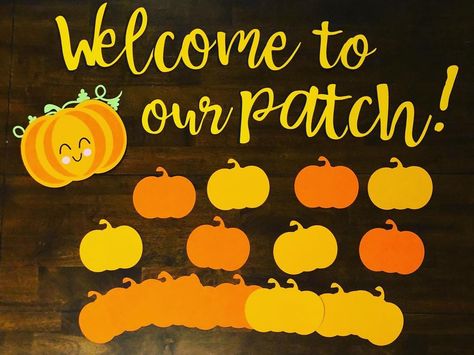 Welcome To Our Patch, Fall Bulletin Board, Cute Bulletin Boards, Teacher Bulletin Boards, Fall Classroom Decorations, Fall Classroom, Infant Classroom, Fall Bulletin Boards, Preschool Bulletin