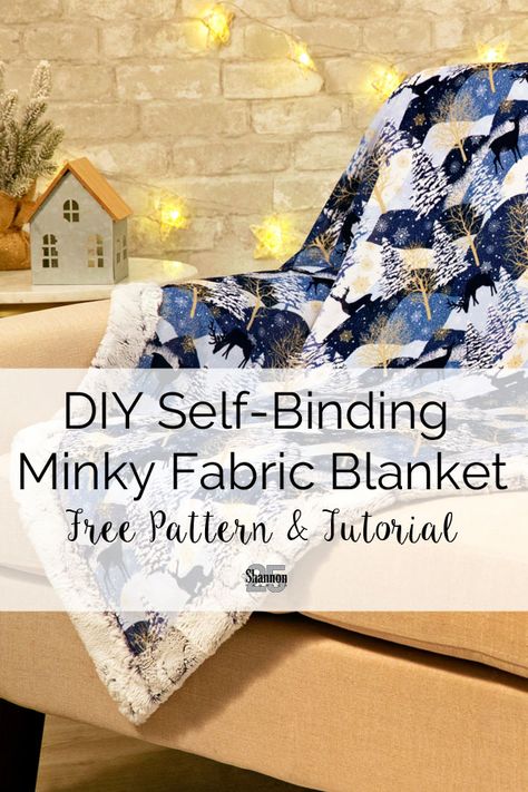 Minky Blanket Adult, Throw Blanket Sewing Pattern, Twin Size Minky Blanket Diy, Minkie Blankets Diy, Fleece And Minky Blanket, Diy Minky Blanket, Minky Fabric Projects, Self Binding Minky Blanket, Minky Baby Blanket Diy