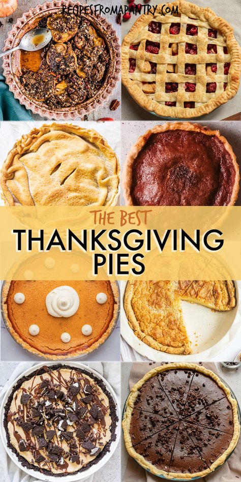 Easy Thanksgiving pies are the best part of a holiday menu and Thanksgiving table. These fall pies and other Thanksgiving desserts make great prep ahead desserts, brunch treats or even breakfast treats for everyone. Homemade Thanksgiving pies can be made ahead and stored for ease. Includes Pumpkin Pie, Apple Pie, Chocolate Pie, Banana Pie and Cranberry Pie. Get the Best Pies for Thanksgiving here. #Thanksgiving #pies #dessert #fall Sweets For Thanksgiving Desserts, Thanksgiving Recipes Treats, Baking For Thanksgiving, Best Dessert Recipes For Thanksgiving, Thanksgiving Pie Flavors, Holiday Pie Recipes Thanksgiving, Gluten Free Pies Thanksgiving, Turkey Day Desserts, Homemade Thanksgiving Pies