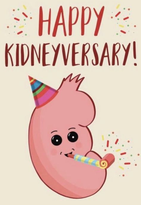 Kidney Transplantation Quotes, Living Kidney Donor Quotes, Transplant Anniversary Quotes, Kidney Party Ideas, Kidney Donor Quotes, Kidney Awareness Month, Kidney Anniversary, Transplant Anniversary, Shark Party Invitations