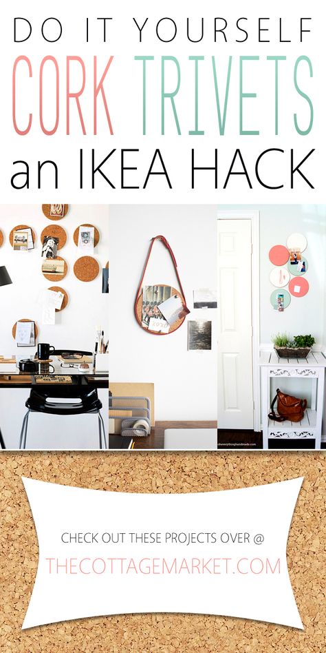 DIY IKEA Hacks with IKEA Cork Trivets - The Cottage Market Cork Trivet Diy, Ikea Cork, Cork Trivets, Trivets Diy, Cork Trivet, Ikea Decor, Cottage Market, Cork Diy, Diy Ikea Hacks