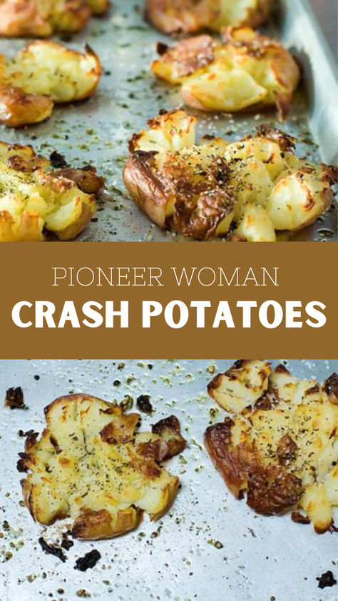 Pioneer Woman Crash Potatoes Pioneer Woman Appetizers, Crash Potatoes, Can Potatoes Recipes, Pioneer Woman Potatoes, Pioneer Woman Roast, Crash Hot Potatoes, Potato Appetizers, Crushed Potatoes, Canned Potatoes