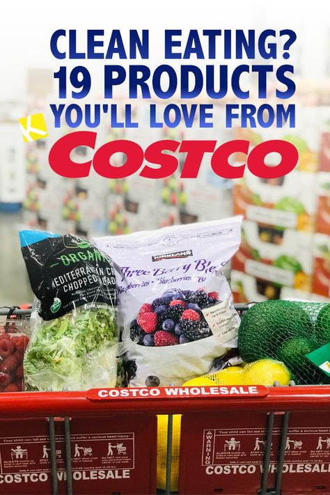 Clean Eating Costco List, Clean Eating Hacks, Clean Eating Brands, Costco Clean Eating Shopping Lists, Clean Eating Costco, Whole 30 Costco, Costco Shopping List, Non Processed Foods, Healthy Dieting