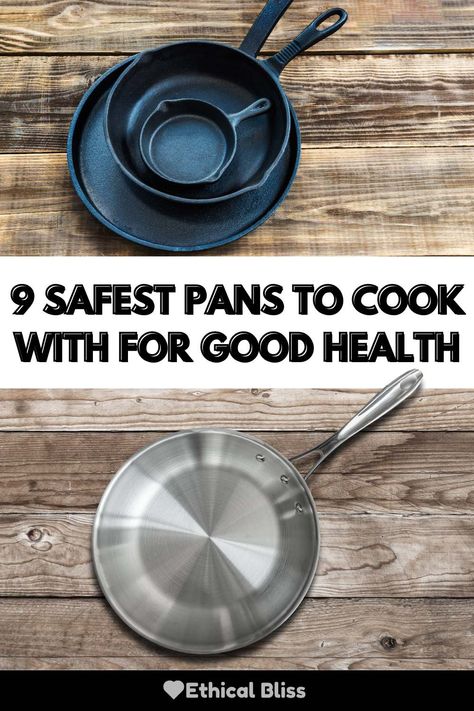 Ready to upgrade your cookware and make mealtime safer and healthier? 🎉 Discover the 9 Safest Pans to Cook With for Good Health in 2024! Say goodbye to chemical-laden pots and pans that could be damaging your health. 😊💪 Learn to transform your cooking experience and nourish your body today! Healthy Pots And Pans, Non Toxic Pans, Non Toxic Pots And Pans, Best Non Toxic Cookware, Best Pans For Cooking, Healthy Cookware, Non Toxic Cookware, Safest Cookware, Kitchen Pans