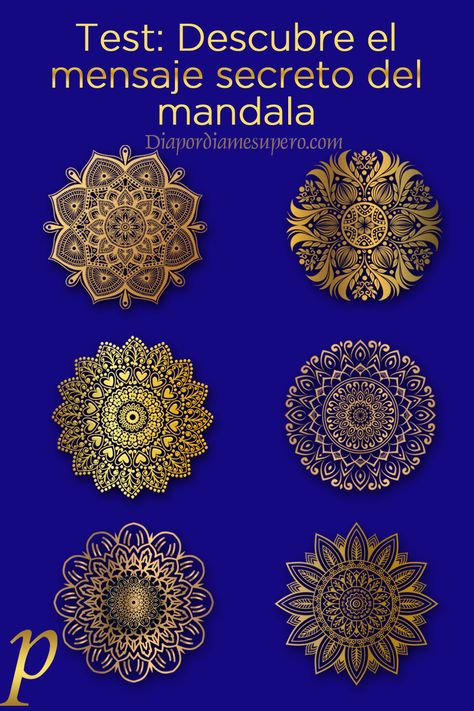 Los mandalas son más que simples figuras geométricas. El mandala no solo es rico en simbolismo sino también en significado sagrado. Es una figura sagrada que representa los diversos poderes divinos que operan en el universo. Observa el mandala dorado y escoge el que más te agrade, a continuación, encuentra el significado de tu elección. #test Mantra, Chakra, Patio, Energy, Art, Patios