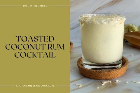 Toasted Coconut Rum Cocktail Toasted Coconut Rum Drinks, Coconut Rum Recipes, Coconut Rum Cocktails, Best Coconut Milk, Coconut Rum Drinks, Coconut Cream Recipes, Rum Recipes, Cocktails To Try, Refreshing Summer Drinks