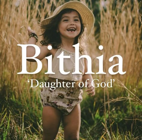 Biblical girl name Bithia. Hebrew Names Of God And Meaning, Hebrew Girl Names And Meanings, Biblical Girl Names With Meaning, Hebrew Names And Meanings, Christian Names With Meaning, Biblical Names And Meanings, Hebrew Girl Names, Bible Baby Names, God's Daughter