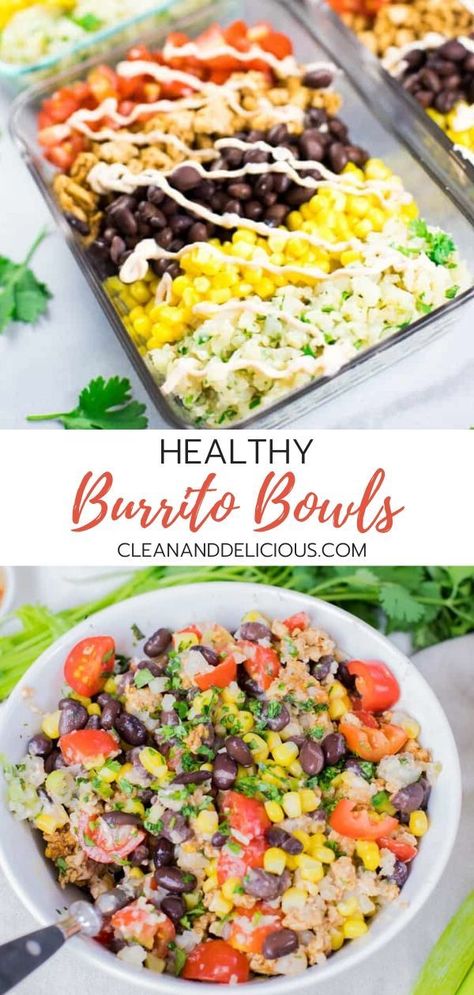 Clean Meal Prep, Black Beans Corn, Clean And Delicious, Chicken Burrito, Chicken Burrito Bowl, Burrito Bowls, Boiled Egg Diet Plan, Chicken Burritos, Healthy Low Carb Recipes