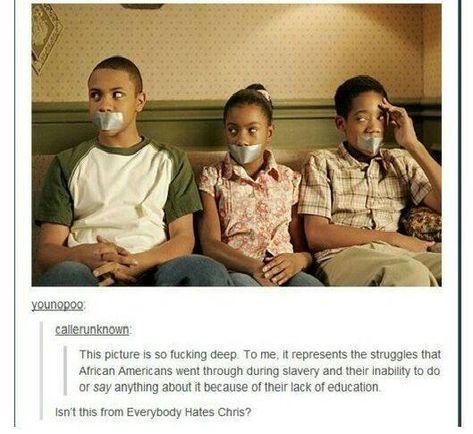 Everybody Hates Chris, Tyler James, Social Justice Warrior, Tumblr Pics, Funny Shows, Classic Tv, You Funny, Tumblr Funny, Social Justice