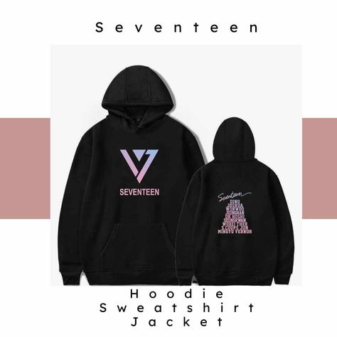 We have so many colors. Unisex style for both women and men, fashionable and super cool Perfect gift for you and your friend. And also there is many available size. Seventeen All Members, Seventeen Hoodie, Kpop Seventeen, 17 Kpop, Seventeen Magazine, Jacket Sweater, Kpop Merch, Hoodie Outfit, Sweater Pullover