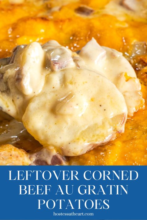 Corned Beef Leftovers Recipes, Beef Au Gratin, Leftover Corned Beef Recipes, Easy Corned Beef, Beef Potato Casserole, Corned Beef Leftovers, Au Gratin Potatoes Recipe, Gratin Potatoes Recipe, Canned Corned Beef