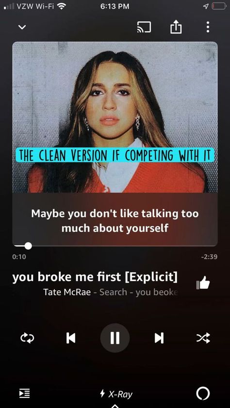 U broke me first U Broke Me First, U Broke Me, You Broke Me, Talk Too Much, Tate Mcrae, Me First, Incoming Call, Incoming Call Screenshot, Songs