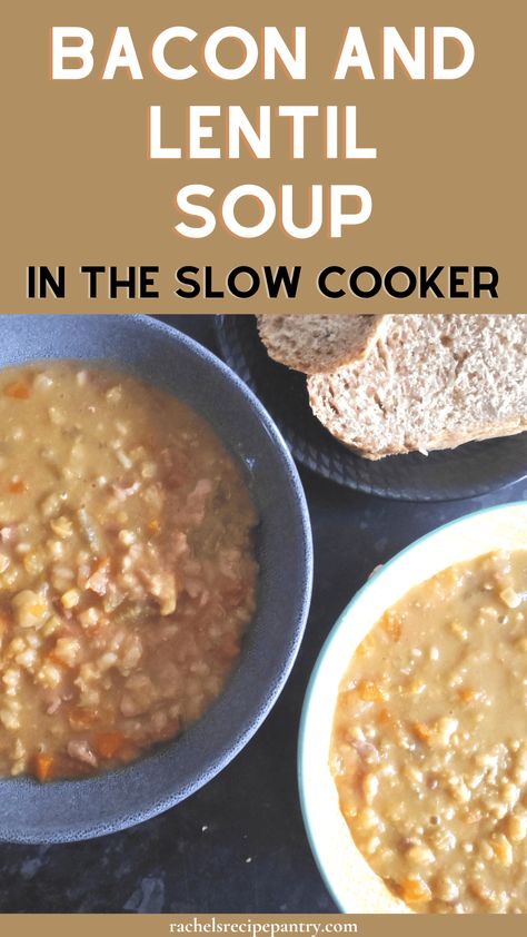 Easy Bacon And Lentil Soup - Slow Cooker Recipe via @rachelsrecipepantry Lentil Recipes Crockpot, Lentil And Bacon Soup, Slow Cooker Lentil Soup, Slow Cooker Bacon, Slow Cooker Lamb, Slow Cooker Lentils, Slow Cooker Vegetarian, Easy Bacon, Lentil Soup Recipes