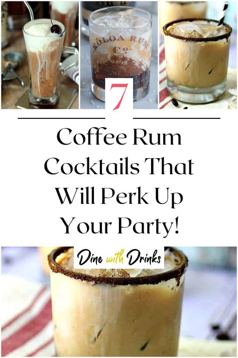 Collage of 4 coffee rum cocktails. Rum And Coffee Drinks, Rum Coffee Cocktail, Coffee With Alcohol Recipes, Rum Coffee Drinks, Coffee Rum Cocktails, Coffee Liqueur Cocktails, Coffee Alcoholic Drink, Coffee Liquor Drinks, Alcoholic Drinks Rum