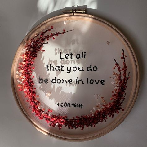 ‘Let all that you do be done in love’, 1 COR. 16:14 Embroided Bible verse on tulle, in a 20 x 20 cm wooden hoop ✨ ✨ ✨ ‘Tot ce faceți… | Instagram Embroider Bible Verse, Bible Verse Embroidery Hoop, Bible Verse Embroidery Patterns, Embroidery Verses, Embroidery Bible Verses, Bible Embroidery, Embroidered Quotes, Bible Verse Embroidery, Embroidery Paintings