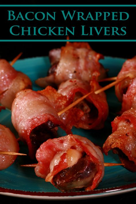 Chicken Liver Wrapped In Bacon, Keto Chicken Livers In Air Fryer, Rumaki Recipe Bacon Wrapped Chicken Livers, Grilled Chicken Livers, Smoked Chicken Livers, Keto Chicken Liver Recipes, How To Fry Chicken Livers, Chicken Liver Recipes Baked, Chicken Livers Wrapped In Bacon