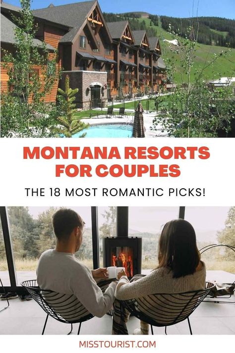 Montana Honeymoon Resorts, Honeymoon In Montana, Couples Weekend Getaway Ideas, Montana Honeymoon, Mountain Honeymoon, Montana Resorts, Romantic Trips, Couple Trip, Sky Resort