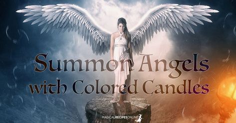 How To Summon Angels with Colored Candles - Magical Recipes Online Yellow Candle Magic, Latin Spells, Vampire Spells, Magical Recipes, Order Of Angels, Candle Recipes, Colored Candles, Yellow Candles, Magic Spell Book