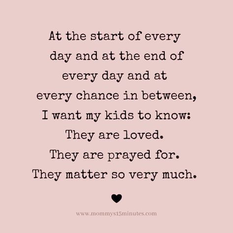 Nothing Is More Important Than Family, Thankful For My Kids Quotes, Quotes About Kids Love, My Kids Are My Life Quotes, Loving Your Children Quotes, Quotes About Your Children, Love Children Quotes, Need Love Quotes, Love My Kids Quotes