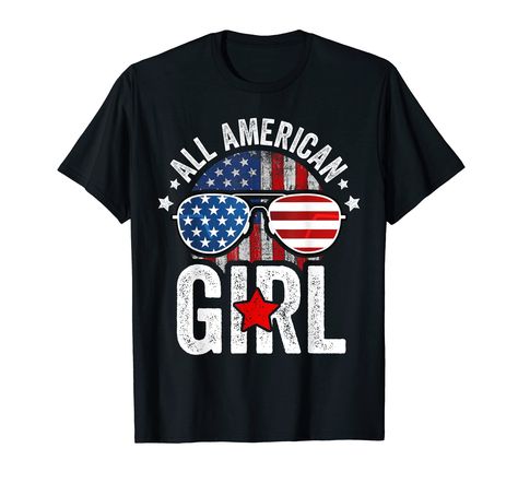 PRICES MAY VARY. Solid colors: 100% Cotton; Heather Grey: 90% Cotton, 10% Polyester; All Other Heathers: 50% Cotton, 50% Polyester Imported Pull On closure Machine Wash All American Girls 4th of July Shirt Daughter USA Flag Girls. Funny family matching shirt with the flag of America,USA with Retro Vintage Sunglasses. American Independence Day Idea for girls, kids, women, and youth.girl ,wife ,friends, Great Idea for US Patriotic American Pride Apparel to wear on national Holidays, Veterans Day, Flag Of America, Pride Apparel, American Independence, All American Girl, Funny Family, Birthday Idea, 4th Of July Shirt, Dress Up Outfits, American Girls