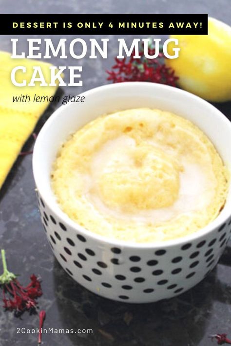 In the mood for dessert? Right away! Just whip up this sweet & slightly tart lemon mug cake complete with lemon glaze. The recipe takes only 4 minutes start to finish & all in one mug! #mugcake #easydessert #lemoncake #lemonglaze 5 Minute Cake, Mug Cake Recipe Microwave, Easy Single Serve Desserts, Small Deserts, Microwave Cakes, Mug Dessert Recipes, Microwave Hacks, Microwave Mug Recipes, Veggie Cakes