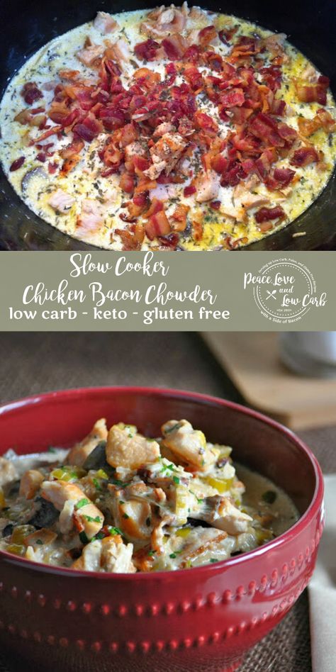 Soup Bacon, Chicken Chowder, Bacon Chowder, Bacon Chicken, Chicken Crockpot, Low Carb Soup, Keto Recipes Dinner, Low Carb Gluten Free, Low Carb Dinner