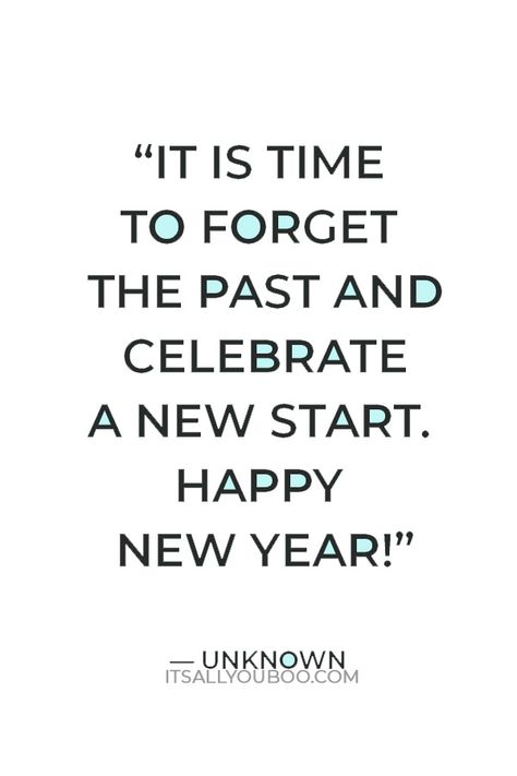 “It is time to forget the past and celebrate a new start. Happy New Year!” — Unknown. Looking for inspirational short new year quotes and happy wishes? Click here for short and sweet new year quotes to share with family, friends, and loved ones. Don’t just say happy new year, share a special message of kind words for a meaningful new year. Each short new year’s quote is perfect for Instagram, a letterboard, or a new year motto. New Year Quotes Positive Wishes, New Years Quotes Positive Wishes, Happy New Year Thoughts, Short New Year Quotes, New Year Short Quotes, The New Year Quotes, Short New Year Wishes, Year Reflection, Letterboard Signs