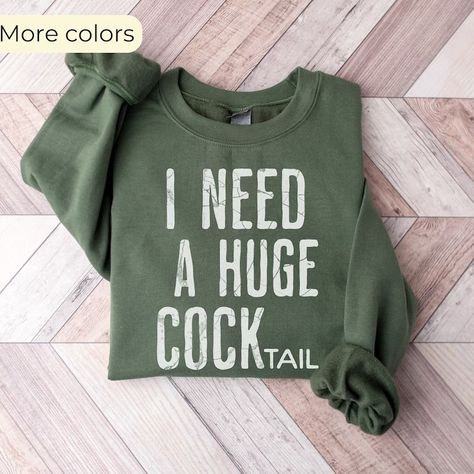 I Need a Huge Cocktail, I Need A Huge Margarita, Funny Adult Humor Drinking Gift T-shirt, Inappropriate Shirts - Etsy Tshirt Funny Quotes, Inappropriate Shirts Women, Inappropriate Shirts Hilarious, Shirts Cricut, Quotes For Shirts, Inappropriate Shirts, Funny Adult Shirts, Drinking Gift, Circuit Ideas