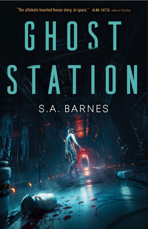 Ghost Station by S.A. Barnes | Goodreads Space Horror, Dead Silence, Books 2024, Horror Novel, Sci Fi Horror, Albus Dumbledore, Sci Fi Books, Book Release, Aquaman